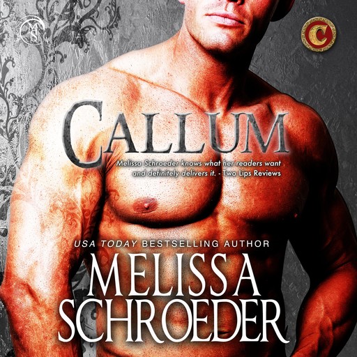 Callum, Melissa Schroeder