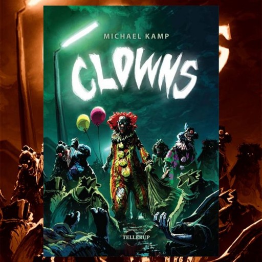 Clowns, Michael Kamp
