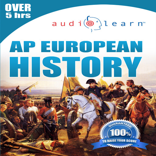AP European History AudioLearn, AudioLearn Content Team