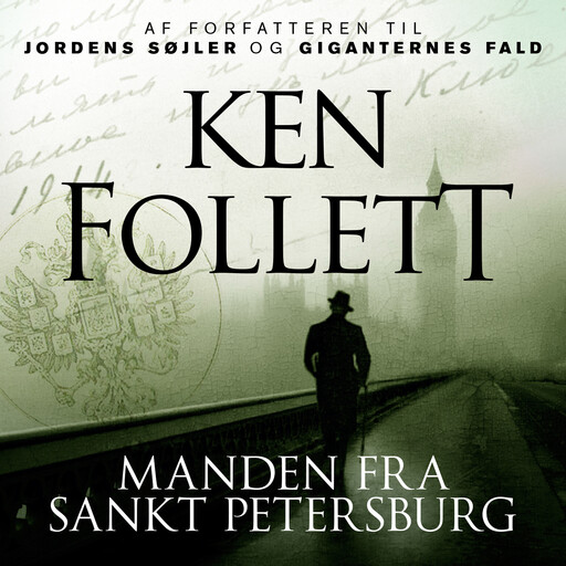 Manden fra Sankt Petersburg, Ken Follett