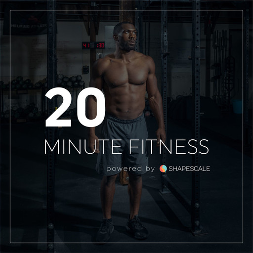 20 Minutes With The Founder Of WHOOP Will Ahmed - 20 Minute Fitness Episode #193, 20 Minute Fitness