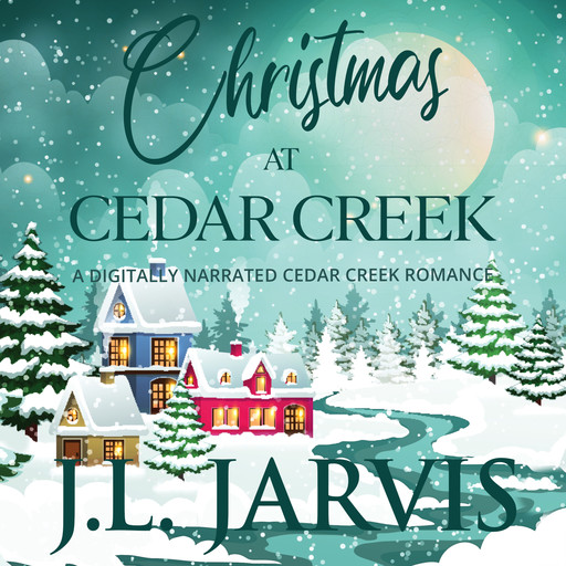 Christmas at Cedar Creek, J.L. Jarvis