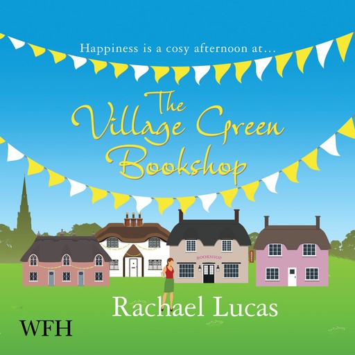 The Village Green Bookshop, Rachael Lucas