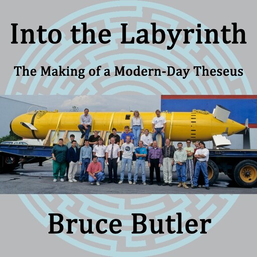 Into the Labyrinth, Bruce Butler