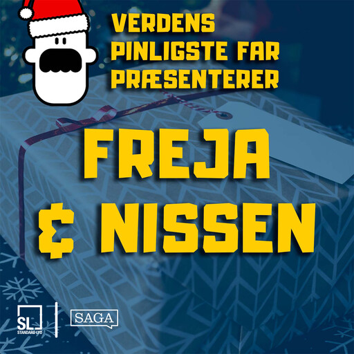Verdens Pinligste Far præsenterer "Freja og Nissen", Simon Lund Larsen
