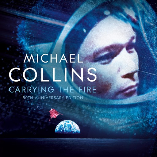 Carrying the Fire, Michael Collins