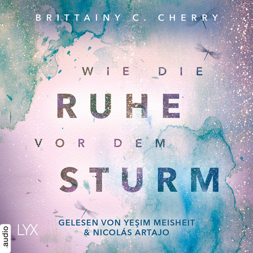 Wie die Ruhe vor dem Sturm - Chances-Reihe, Band 1 (Ungekürzt), Brittainy C. Cherry