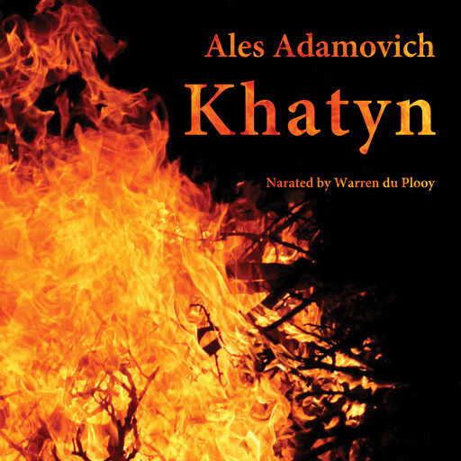 Khatyn, Ales Adamovych