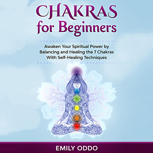 Chakras for Beginners, Emily Oddo