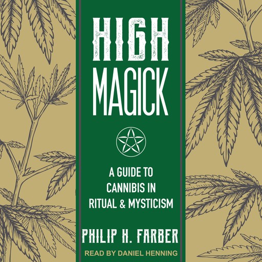 High Magick, Philip H.Farber