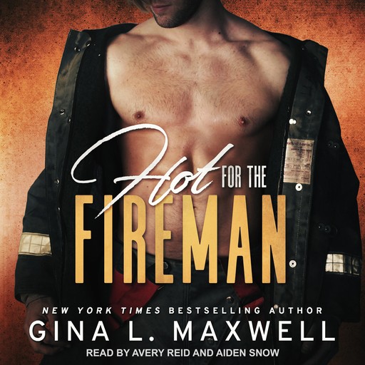 Hot for the Fireman, Gina L.Maxwell