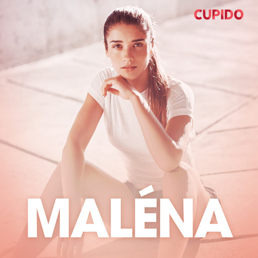 Maléna – erotiske noveller, Cupido