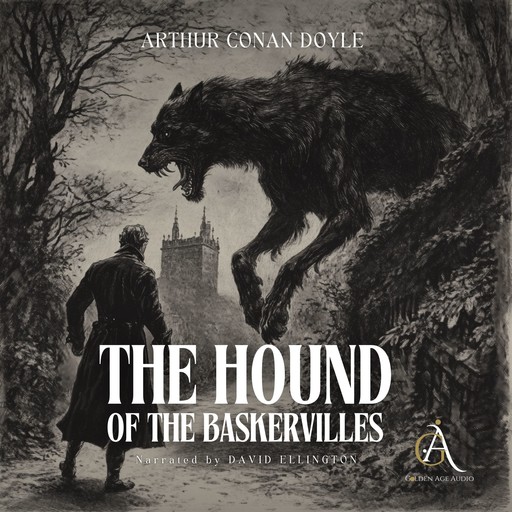 Sherlock Holmes: The Hound of the Baskervilles - Audiobook, Arthur Conan Doyle