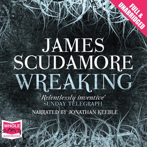 Wreaking, James Scudamore