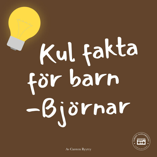 Kul fakta för barn: Björnar, Carsten Ryytty