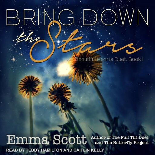 Bring Down the Stars, Emma Scott