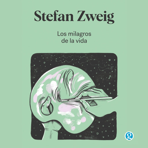 Los milagros de la vida, Stefan Zweig