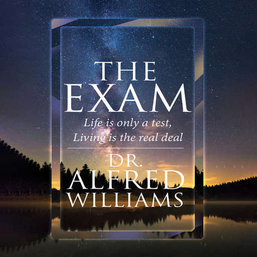 The Exam, A.L. Williams