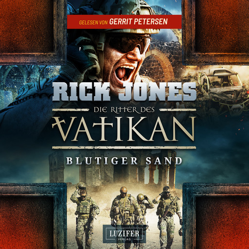 BLUTIGER SAND (Die Ritter des Vatikan 8), Rick Jones