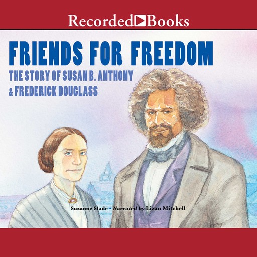 Friends for Freedom, Suzanne Slade