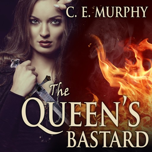 The Queen's Bastard, C.E.Murphy