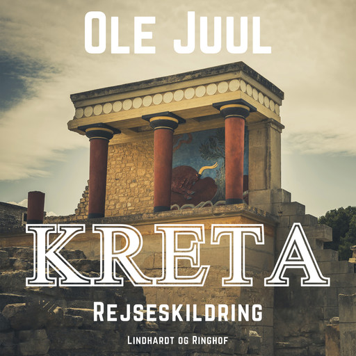 Kreta, Ole Juul