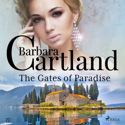 The Gates of Paradise (Barbara Cartland's Pink Collection 77), Barbara Cartland