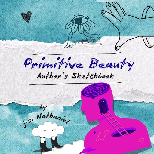 Primitive Beauty, J.S. Nathaniel