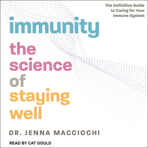 Immunity, Jenna Macciochi