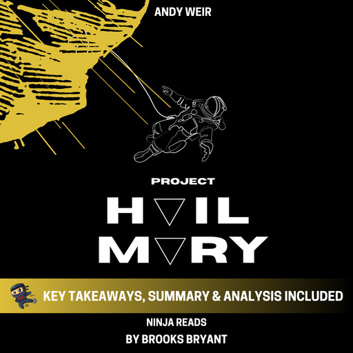 Summary: Project Hail Mary, Brooks Bryant