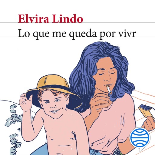 Lo que me queda por vivir, Elvira Lindo