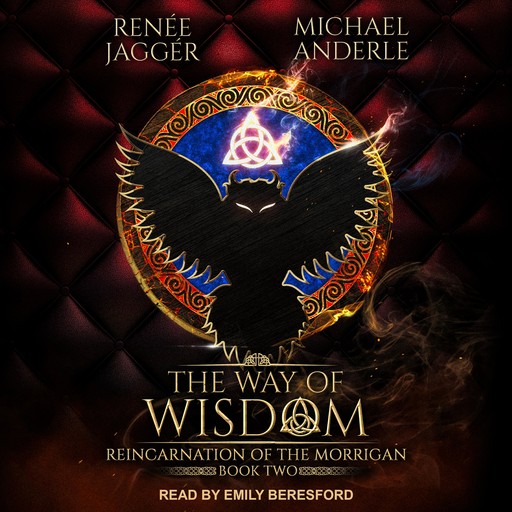 The Way of Wisdom, Michael Anderle, Renée Jaggér