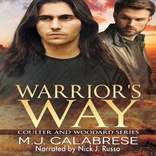 Warrior's Way, M.J. Calabrese