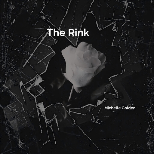 The Rink, Michelle Golden