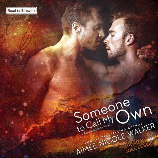 Someone to Call My Own, Aimee Nicole Walker