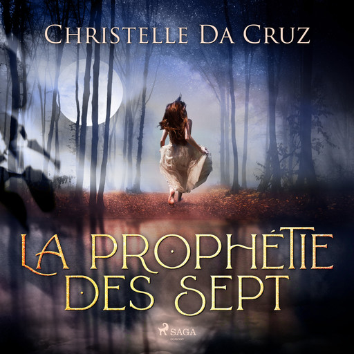 La Prophétie des sept, Christelle Da Cruz