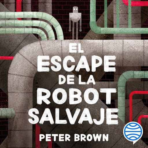 El escape de la robot salvaje, Peter Brown