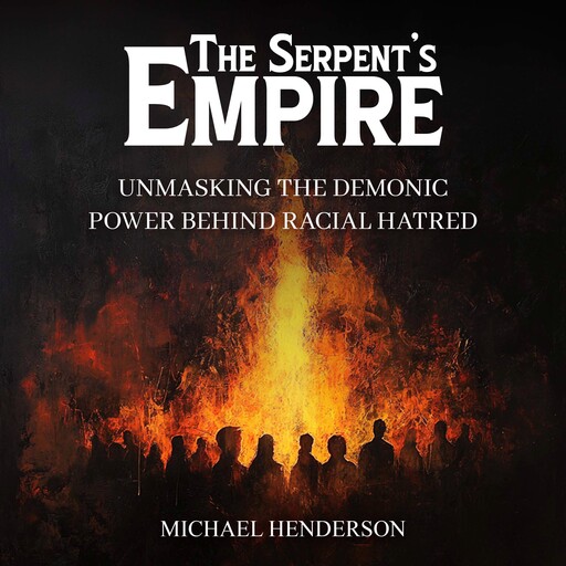 The Serpent’s Empire, Michael Henderson