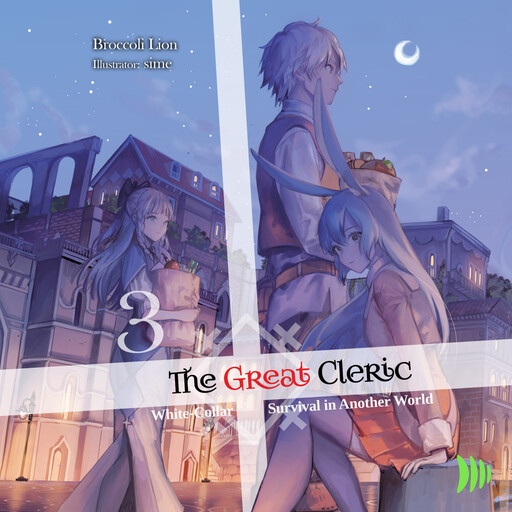 The Great Cleric: Volume 3, Broccoli Lion