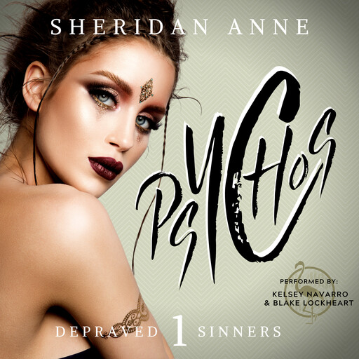 Psychos, Sheridan Anne