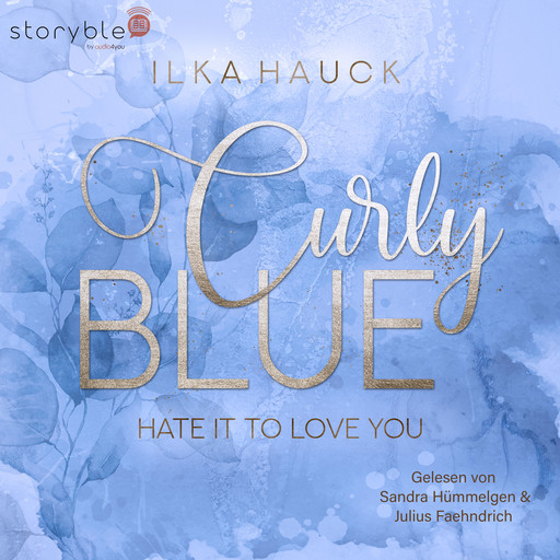 Curly Blue: Hate it to love you, Ilka Hauck
