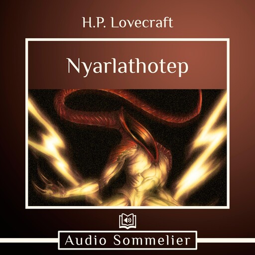 Nyarlathotep, Howard Lovecraft