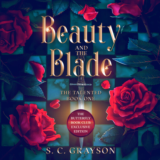 Beauty and the Blade, S.C. Grayson