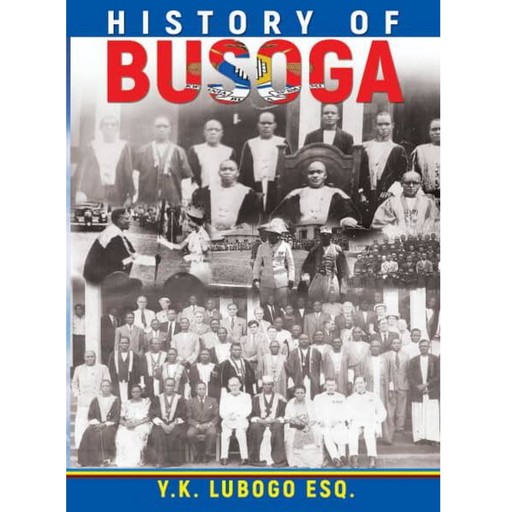 History of Busoga, Y.K. Lubogo, Isaac Christopher Lubogo