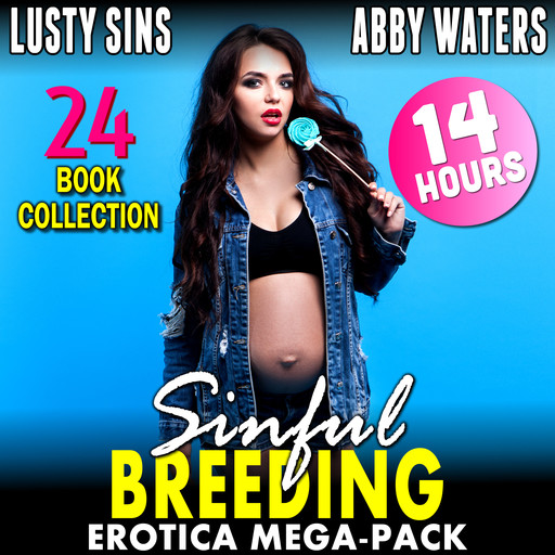Sinful Breeding Erotica Mega-Pack : 24 Book Collection, Lusty Sins
