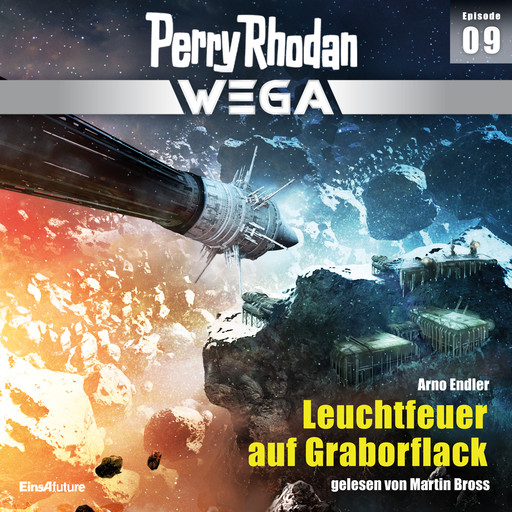 Perry Rhodan Wega Episode 09: Leuchtfeuer auf Graboflack, Arno Endler
