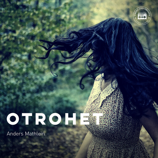 Otrohet, Anders Mathlein