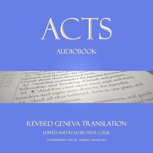 Acts Audiobook: From The Revised Geneva Translation, Various