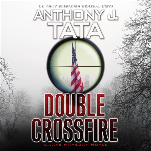 Double Crossfire, Anthony J. Tata