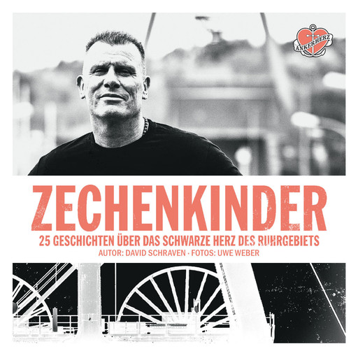Zechenkinder - Das Hörbuch, David Schraven, Uwe Weber